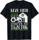 Real Men Drive A Tractor T-Shirt - T-Shirt | Black