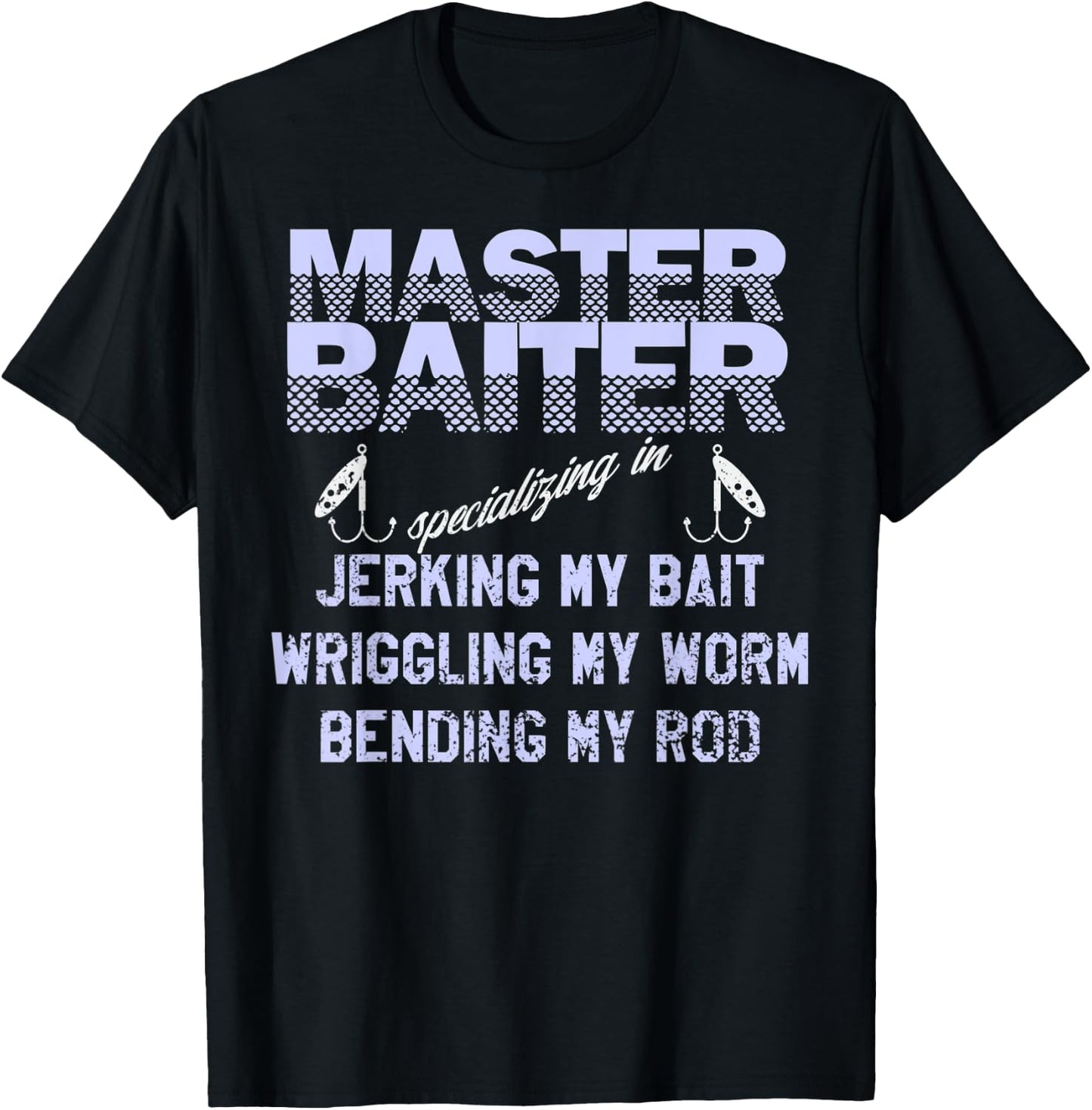 Master Baiter Shirt Funny Fishermans Skills List T-Shirt - T-Shirt | Black