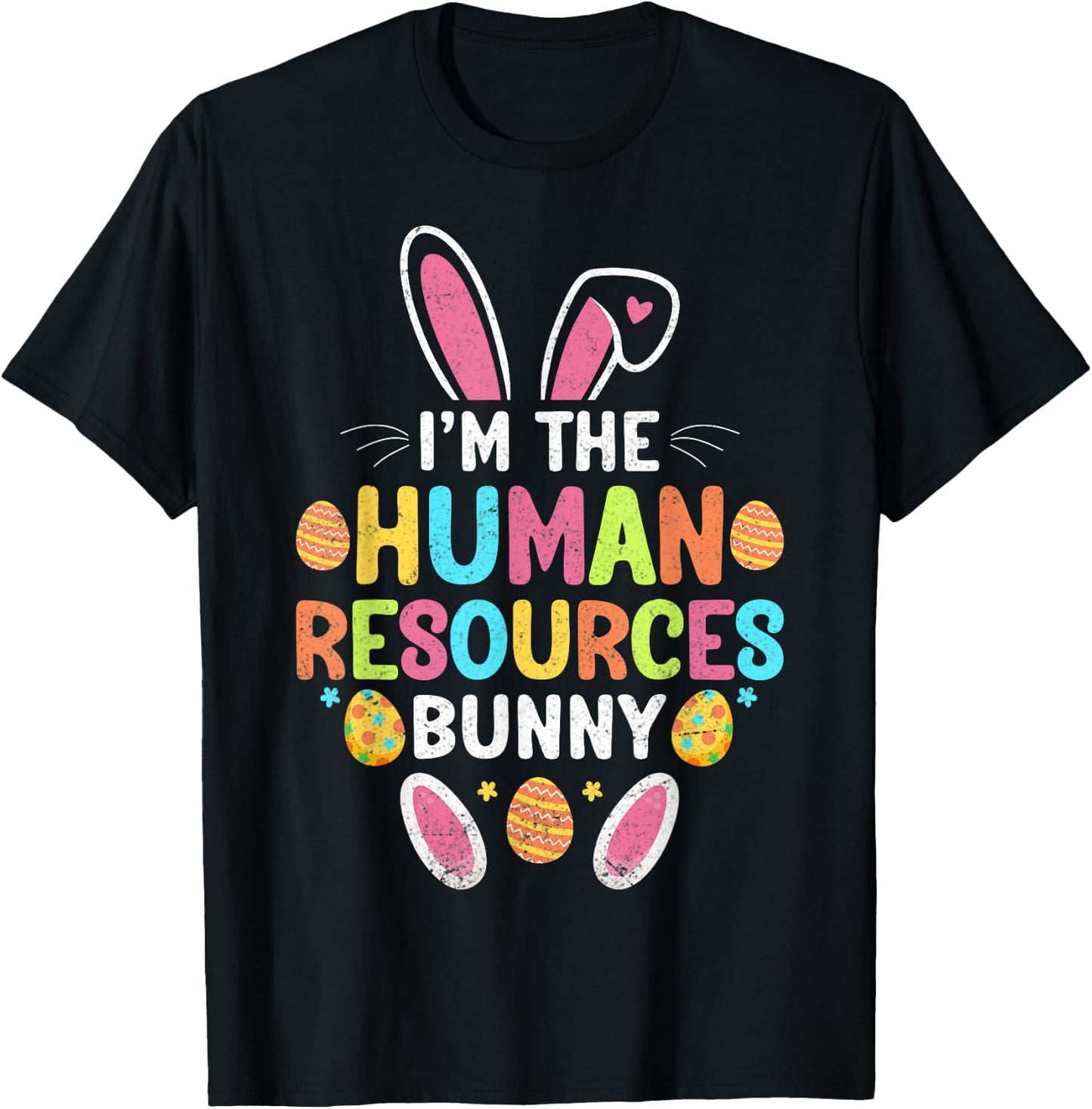 I'm the HR Officer Bunny - Easter Day Human Resources Gifts T-Shirt - T-Shirt | Black