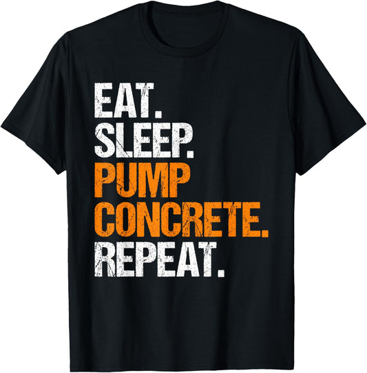 Concrete Pump Operator Eat Sleep Routine T-Shirt - T-Shirt | Black