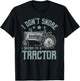 I Don't Snore I Dream I'm a Tractor T-Shirt - T-Shirt | Black