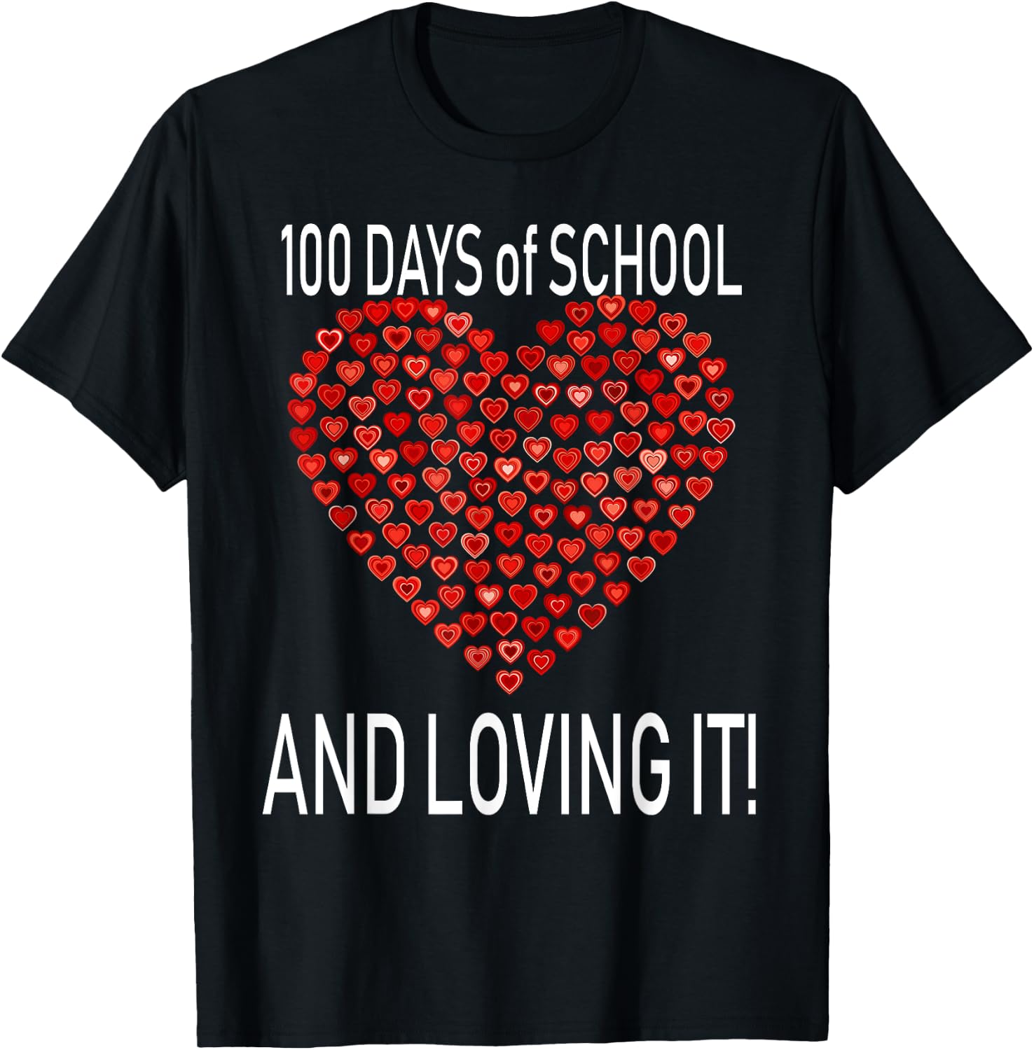 Loving 100 Days of School Shirt Cute Heart Happy Gift Outfit T-Shirt - T-Shirt | Black
