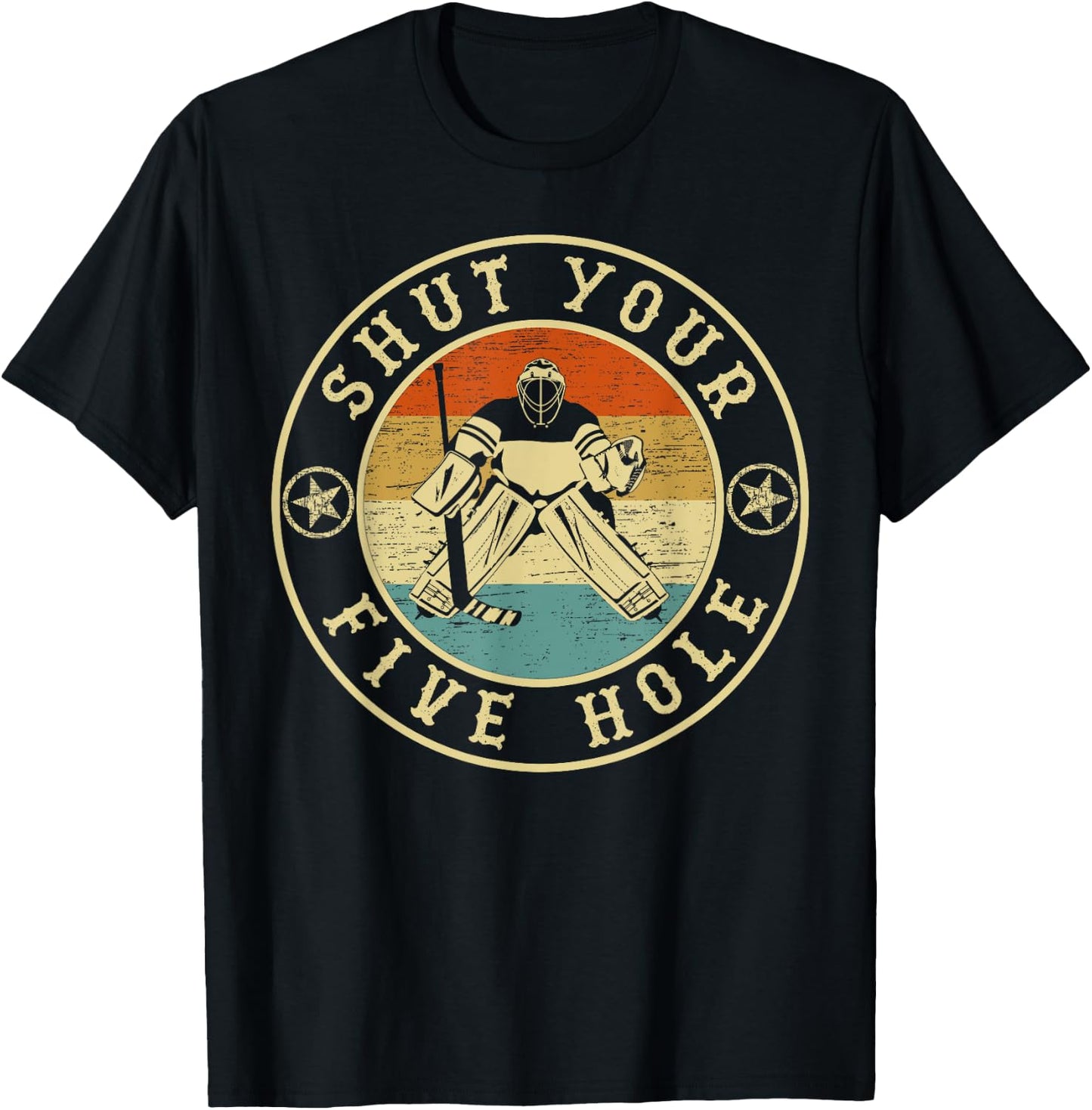 Retro Vintage Shut Your Five Hole Ice Hockey T-Shirt - T-Shirt | Black