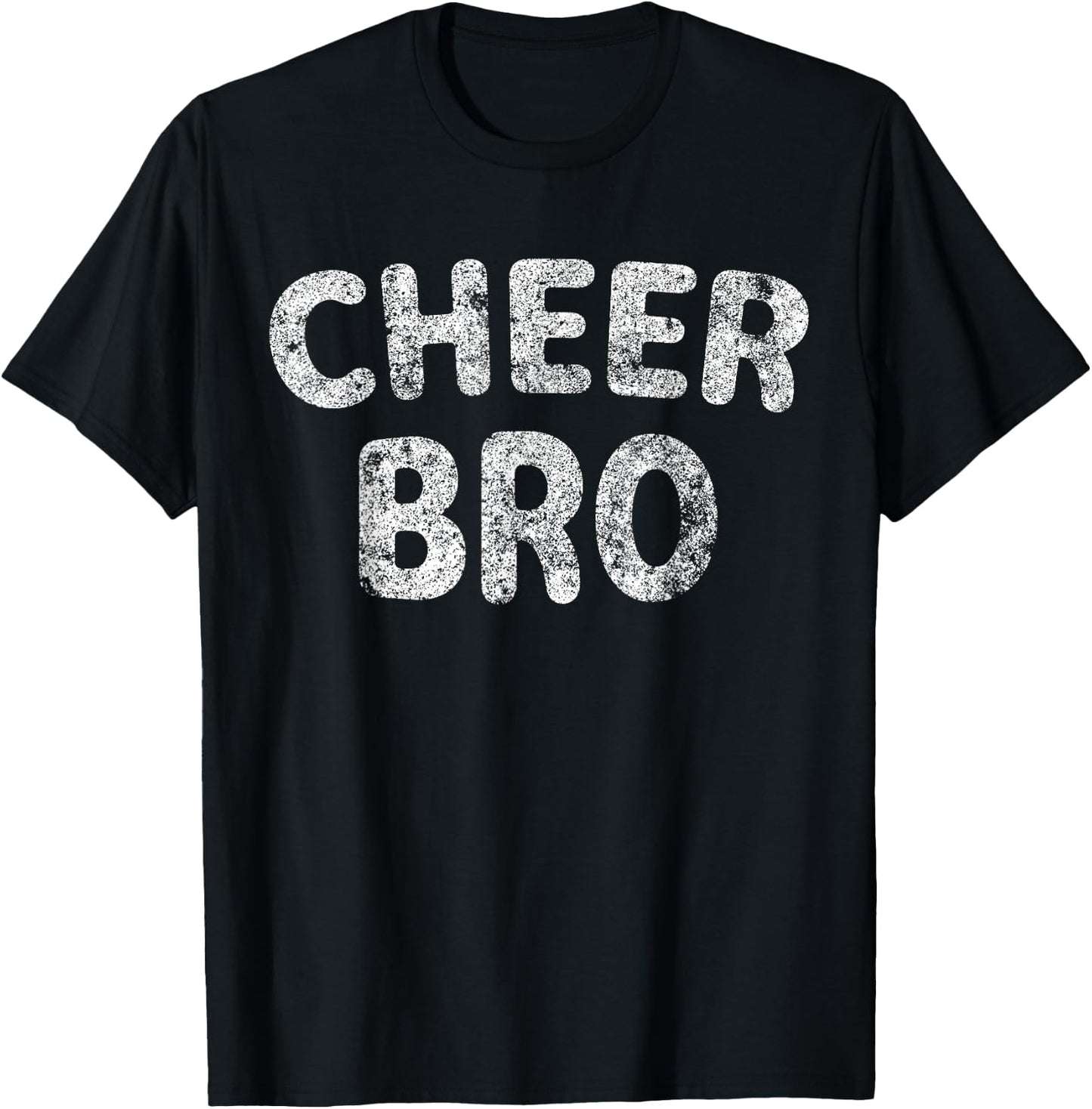 Cute Sibling Day Gift Funny Cheer Bro T-Shirt - T-Shirt | Black