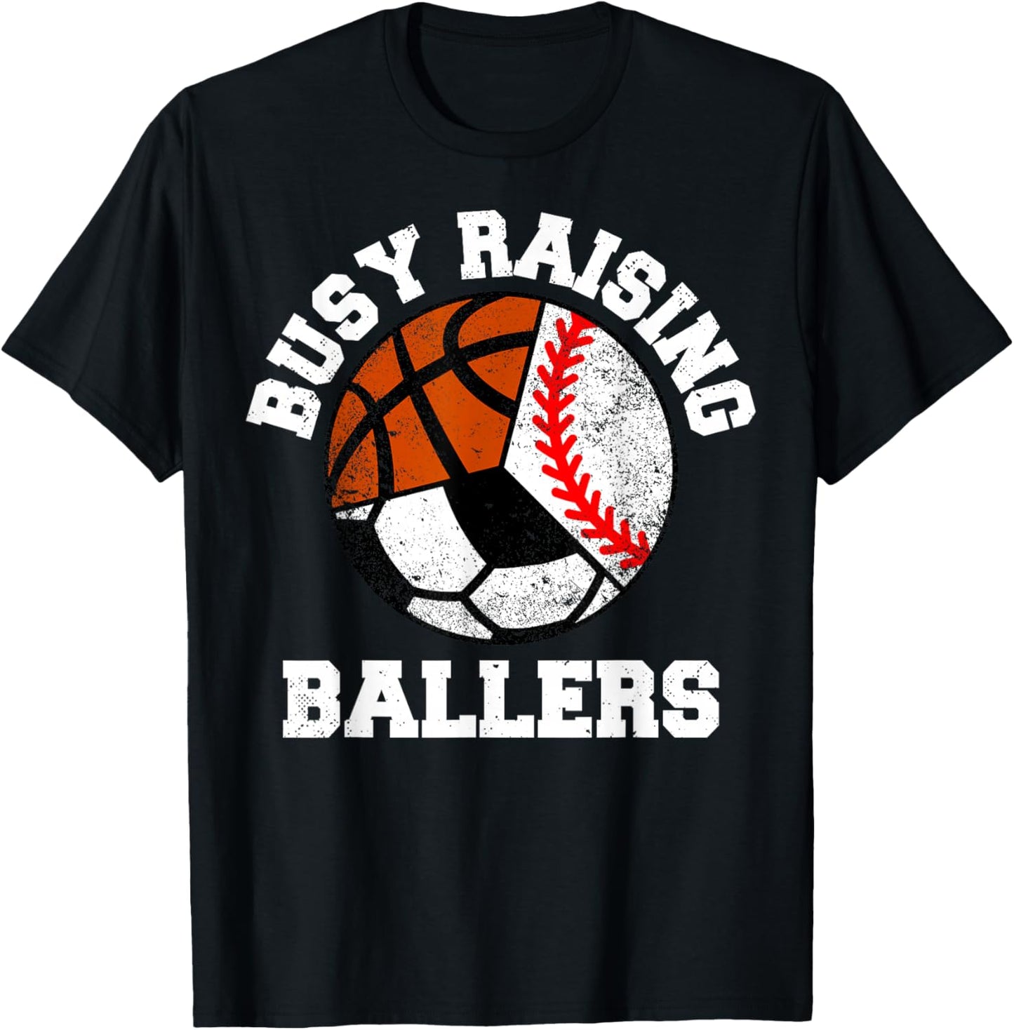 Busy Raising Ballers Funny Baseball Soccer Basketball Mom T-Shirt - T-Shirt | Black