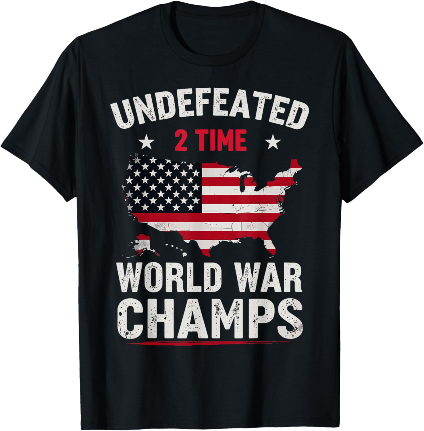 Two Time Undefeated World War Champs Veteran Day USA Map T-Shirt - T-Shirt | Black