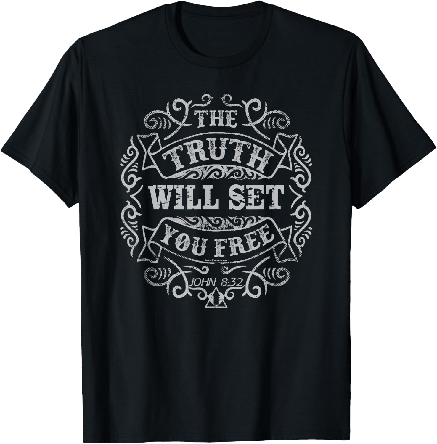 THE TRUTH WILL SET YOU FREE Catholic Christian Design T-Shirt - T-Shirt | Black
