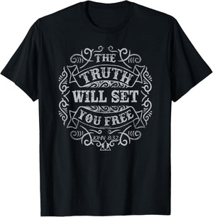 THE TRUTH WILL SET YOU FREE Catholic Christian Design T-Shirt - T-Shirt | Black