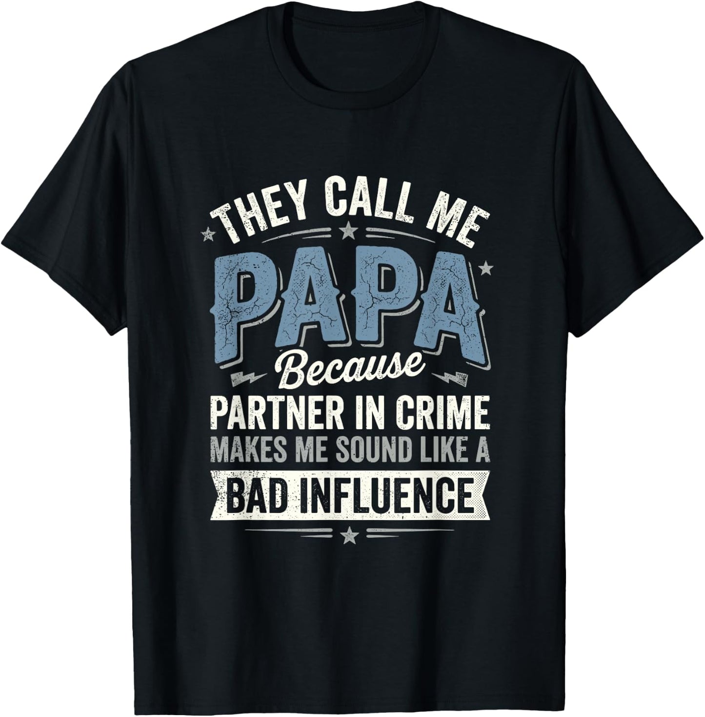 Funny Papa Partner in Crime Joke Grandpa T-Shirt - T-Shirt | Black