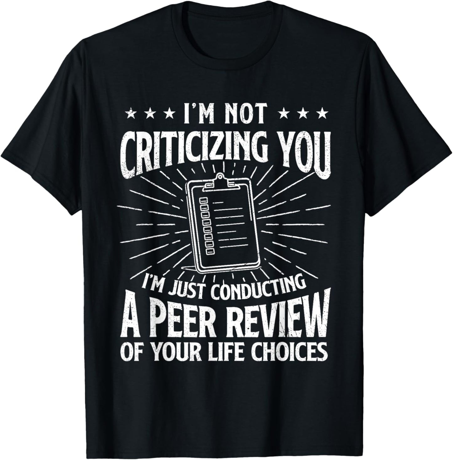 Your Life Choices - Sarcastic Joke Sarcasm T-Shirt - T-Shirt | Black