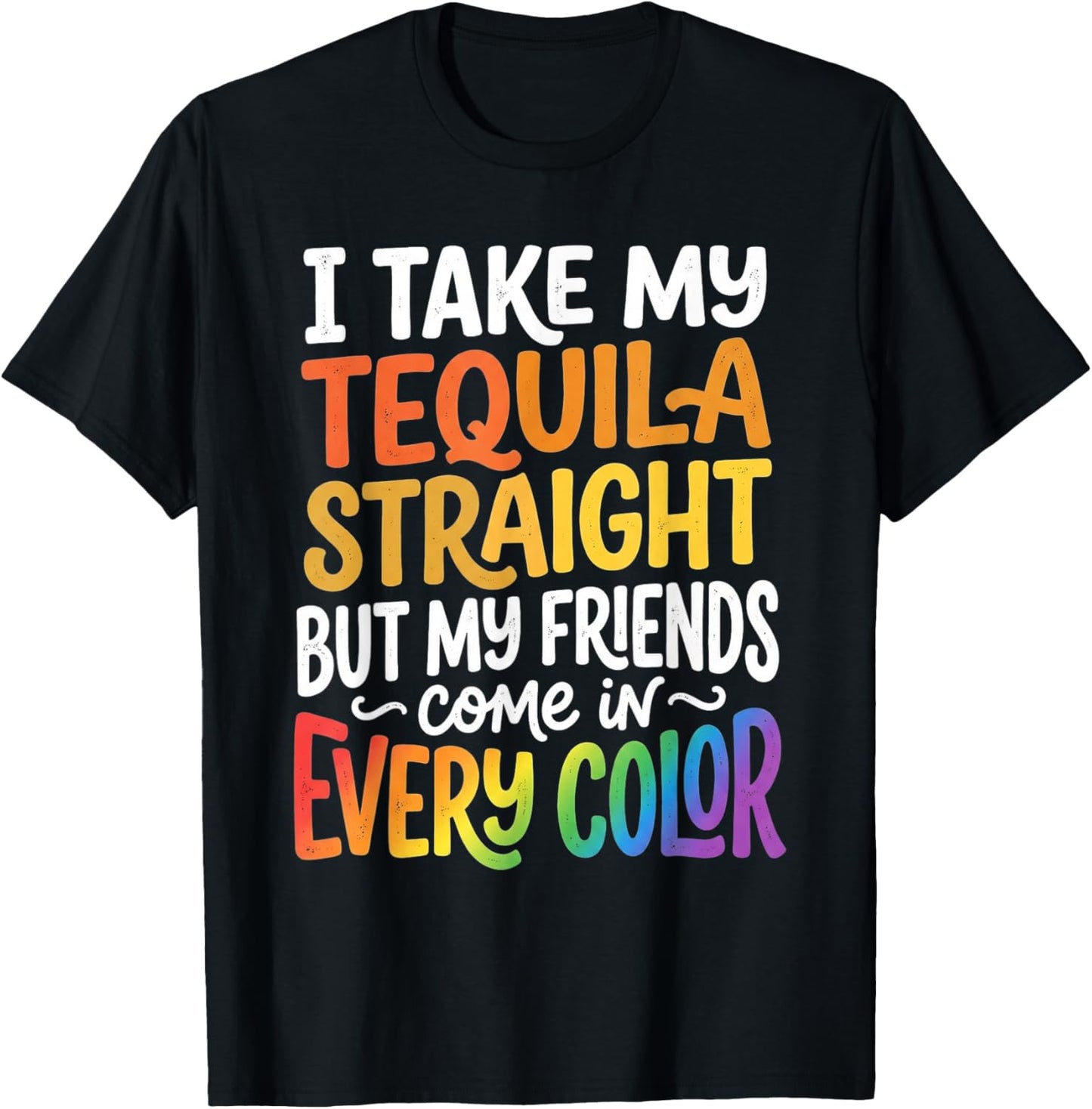 Gay Friends LGBTQ Ally Pride Support T-Shirt - T-Shirt | Black