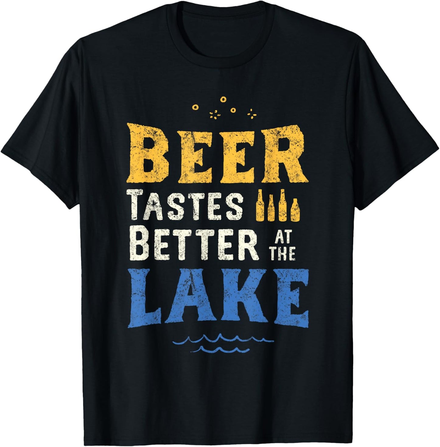 Lake Drinking Shirt Beer Tastes Better At The Lake Life Gift T-Shirt - T-Shirt | Black