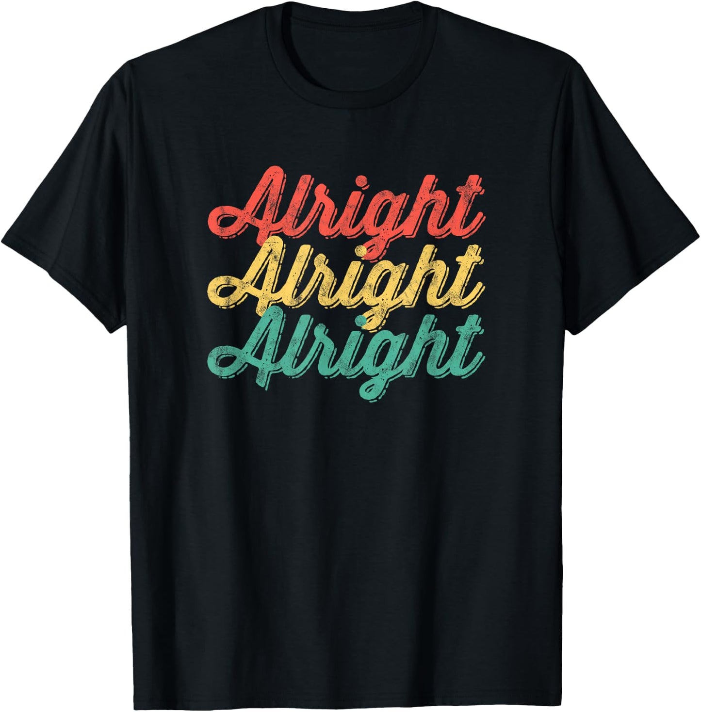 Alright Retro 70's Distressed Vintage Classic Seventies T-Shirt - T-Shirt | Black