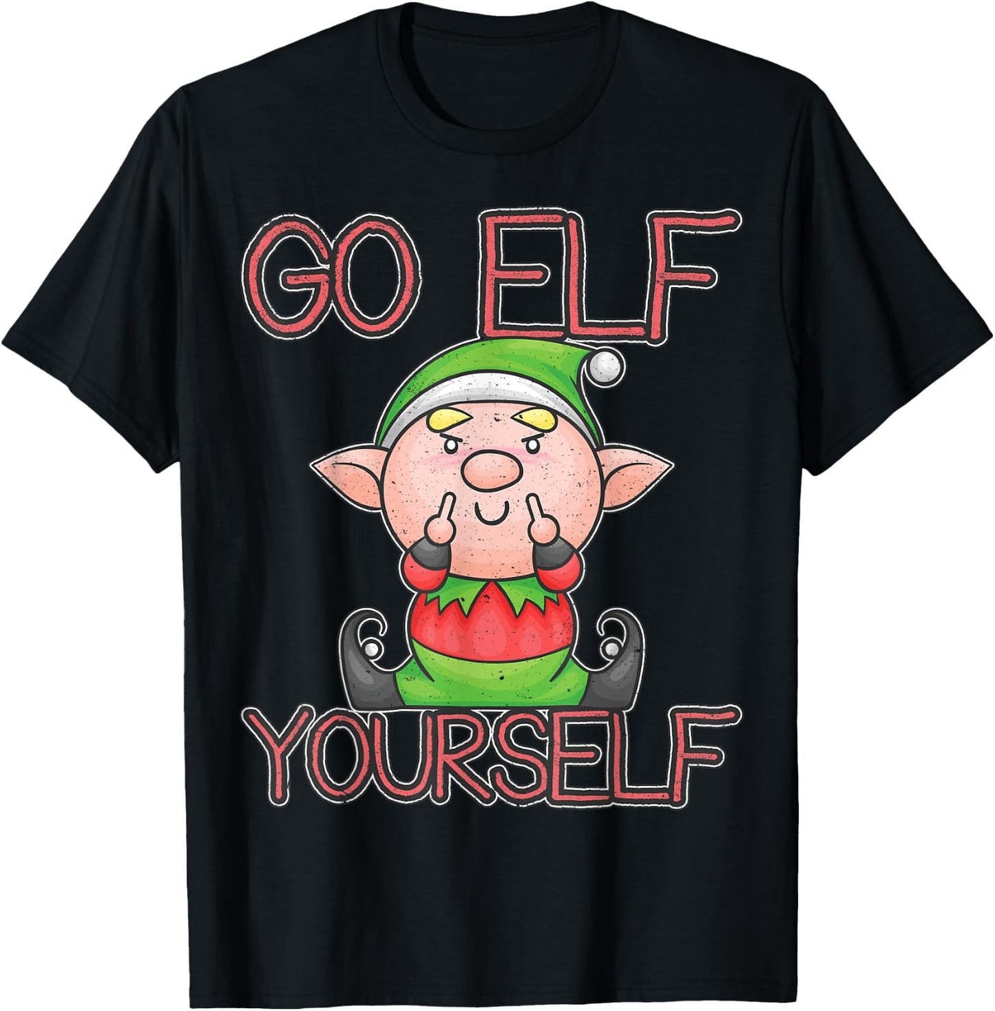 Funny Go Elf Yourself Naughty Christmas Elf Gift T-Shirt - T-Shirt | Black