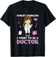 Forget Princess I Want to Be a Doctor - Aspirational T-Shirt - T-Shirt | Black
