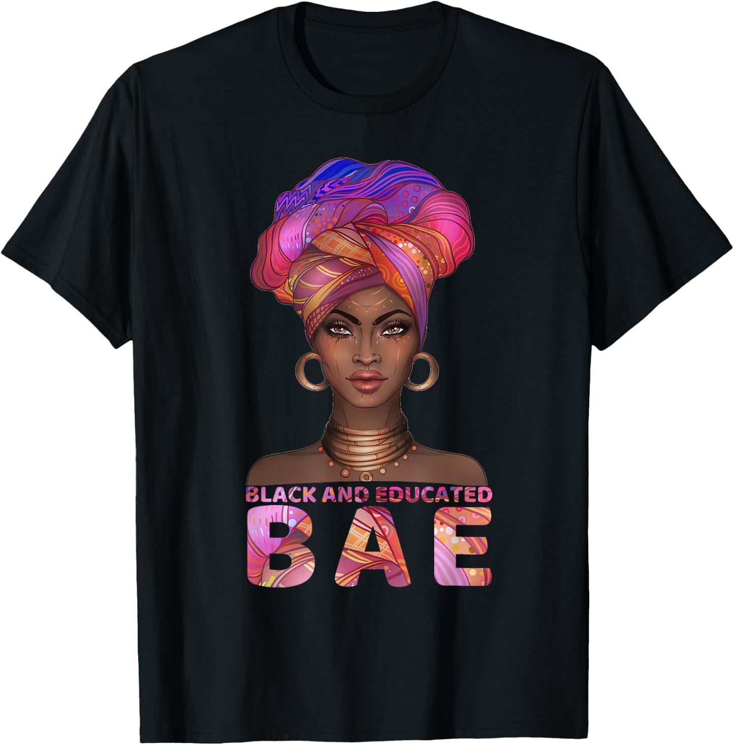 cute Black Women shirt BAE Black And Educated gift T-Shirt - T-Shirt | Black