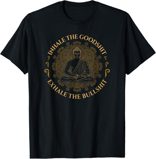 Inhale The Good Exhale The Bull Funny Yoga T-Shirt - T-Shirt | Black