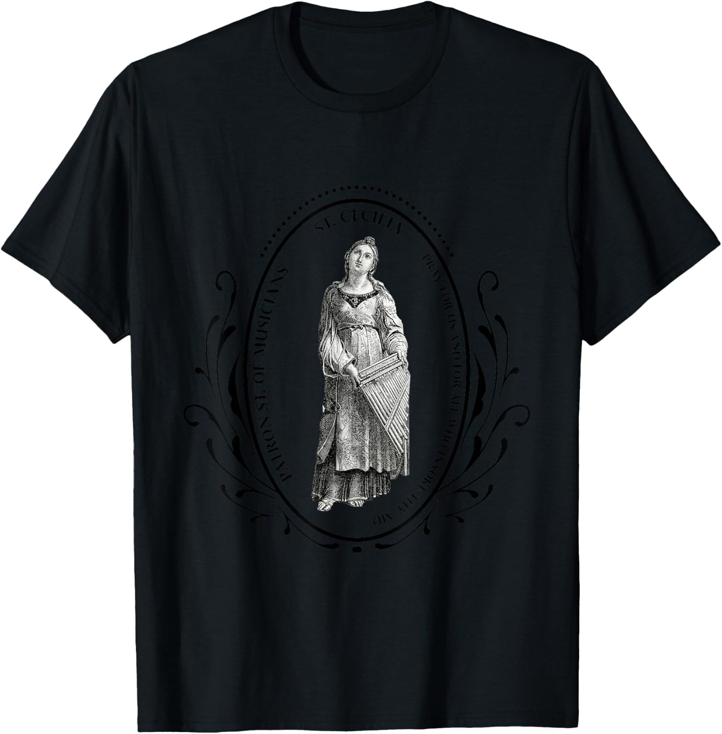 Saint Cecilia Patron Saint of Musicians Pray For Us T-Shirt - T-Shirt | Black