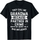 Grandma Gifts They Call Me Grandma Because Partner in Crime Small T-Shirt - T-Shirt | Black