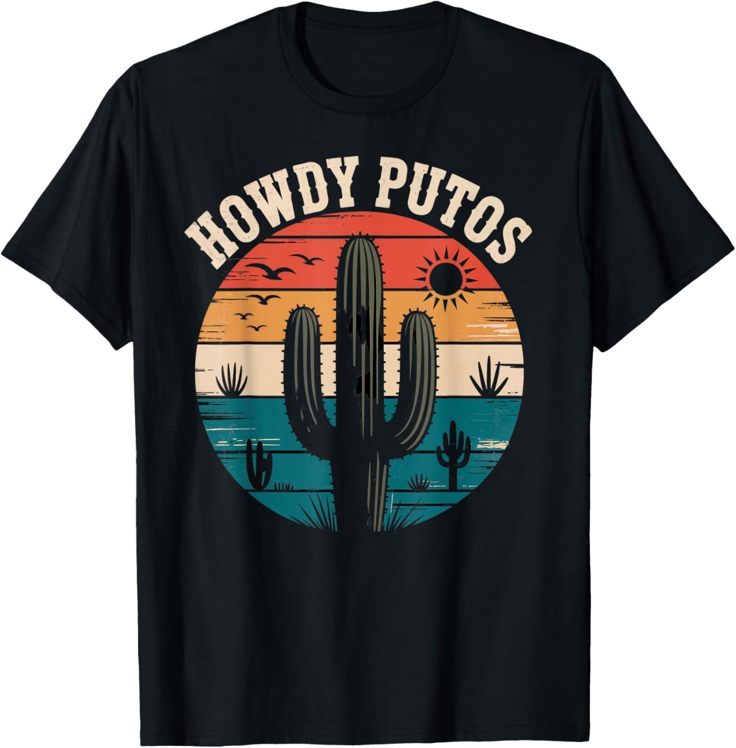 Cactus Retro Vintage Funny Country Howdy Putos T-Shirt - T-Shirt | Black