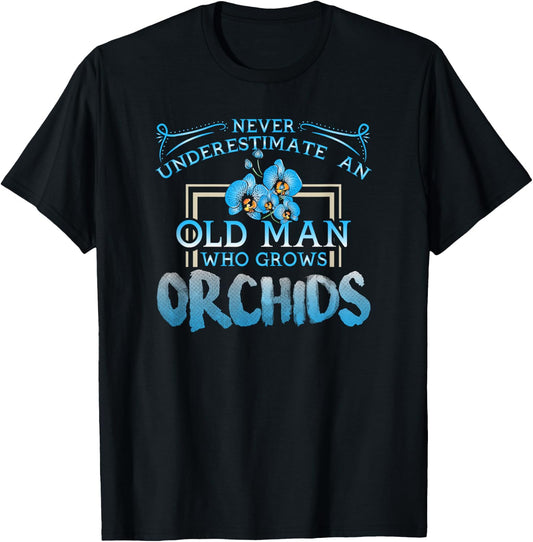 Funny Orchid Lover Dad Uncle Gift Fathers Day T-Shirt - T-Shirt | Black