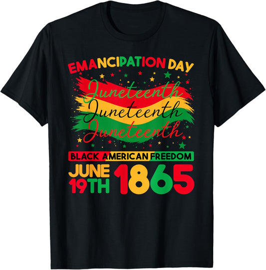 Juneteenth Black American Feedom 1865 Juneteenth Men Women T-Shirt - T-Shirt | Black