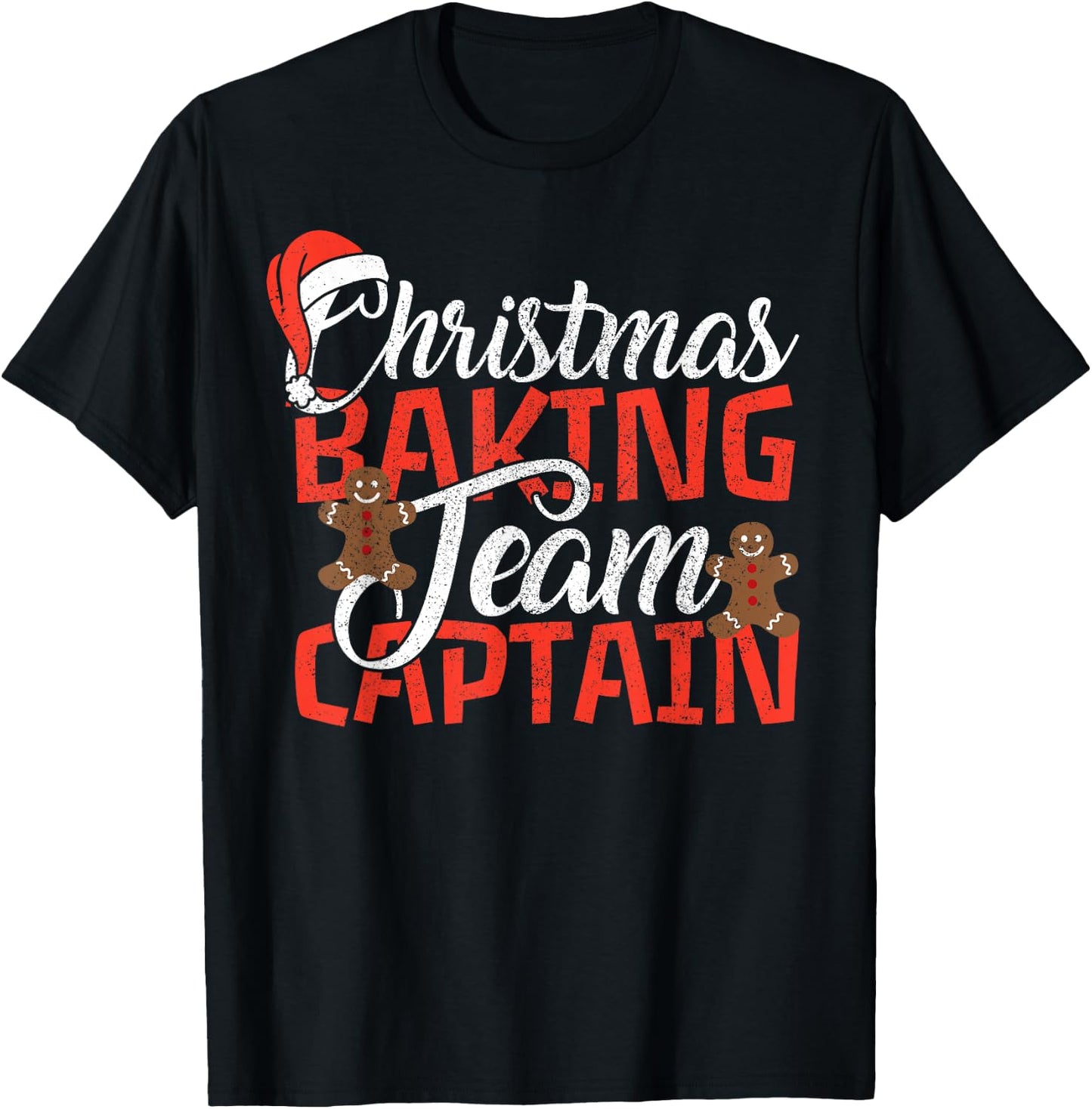 Christmas Baking Team Captain Shirt - Funny Xmas Baker Gift T-Shirt - T-Shirt | Black