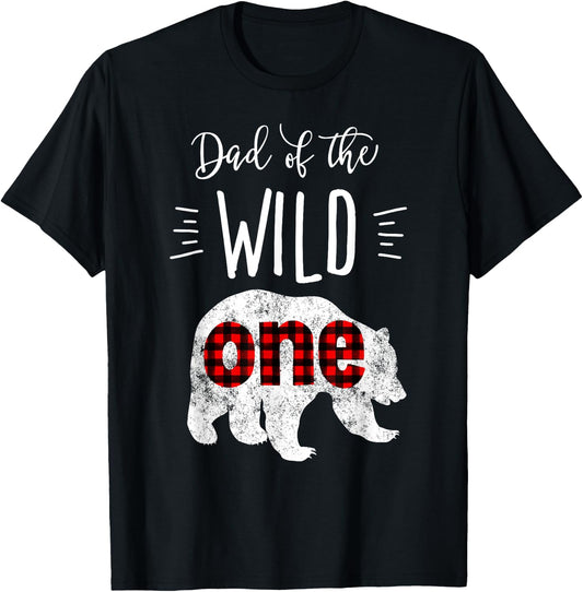 Dad of the Wild One Shirt Bear Lumberjack 1st Birthday T-Shirt - T-Shirt | Black