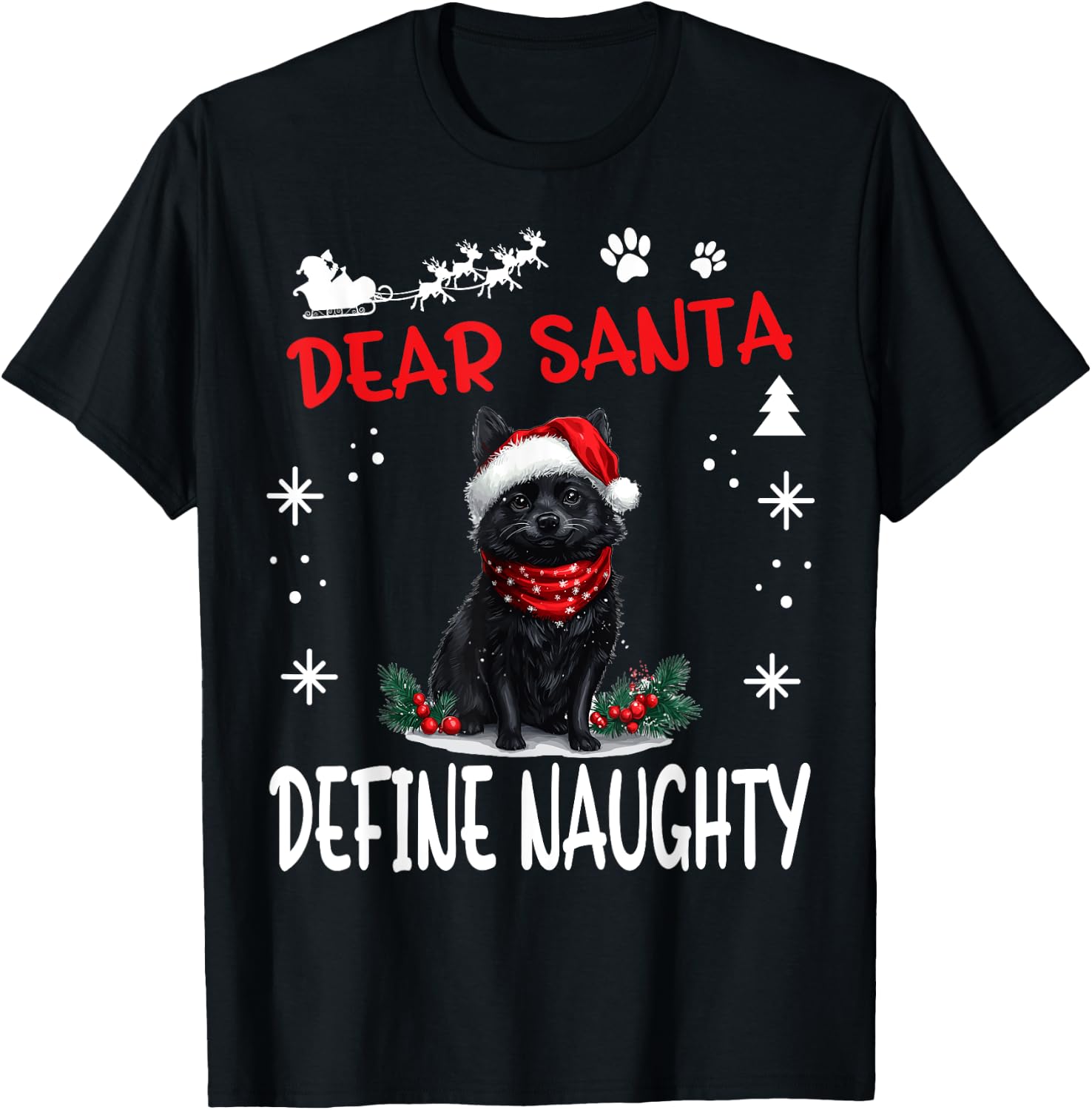 Cute Schipperke dog Dog Christmas Dear Santa Define Naughty Women Kids T-Shirt - T-Shirt | Black