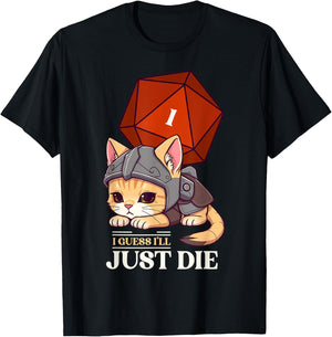 RPG Cat Guess I'll Die | D20 Cat Fail -Adults Kids Black Short Sleeve Gaming/Geek Chic Fantasy RPG T-Shirt - T-Shirt | Black