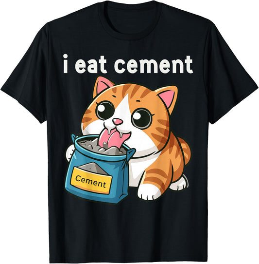 I Eat Cement Funny Cat Meme Internet Memes Funny Memes Gen-Z T-Shirt - T-Shirt | Black
