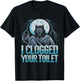 Funny Werewolf I Clogged Your Toilet Moon T-Shirt - T-Shirt | Black