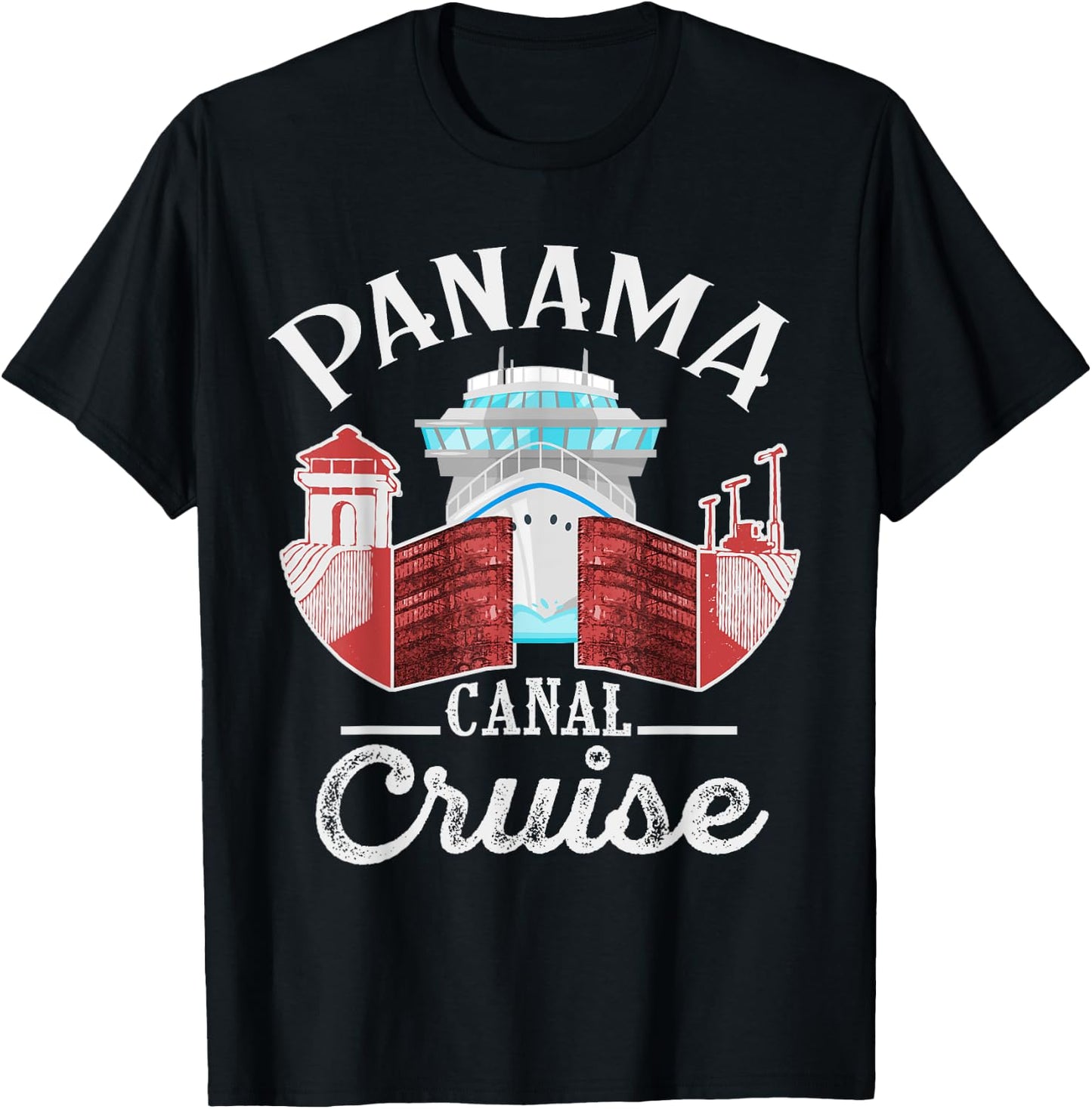 Panama Canal Cruise Men, Women, Boys and Girls Cruising T-Shirt - T-Shirt | Black