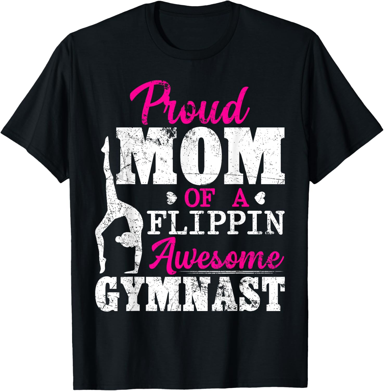 Proud Mom Of A Flippin Awesome Gymnast Gymnastics Mom T-Shirt - T-Shirt | Black
