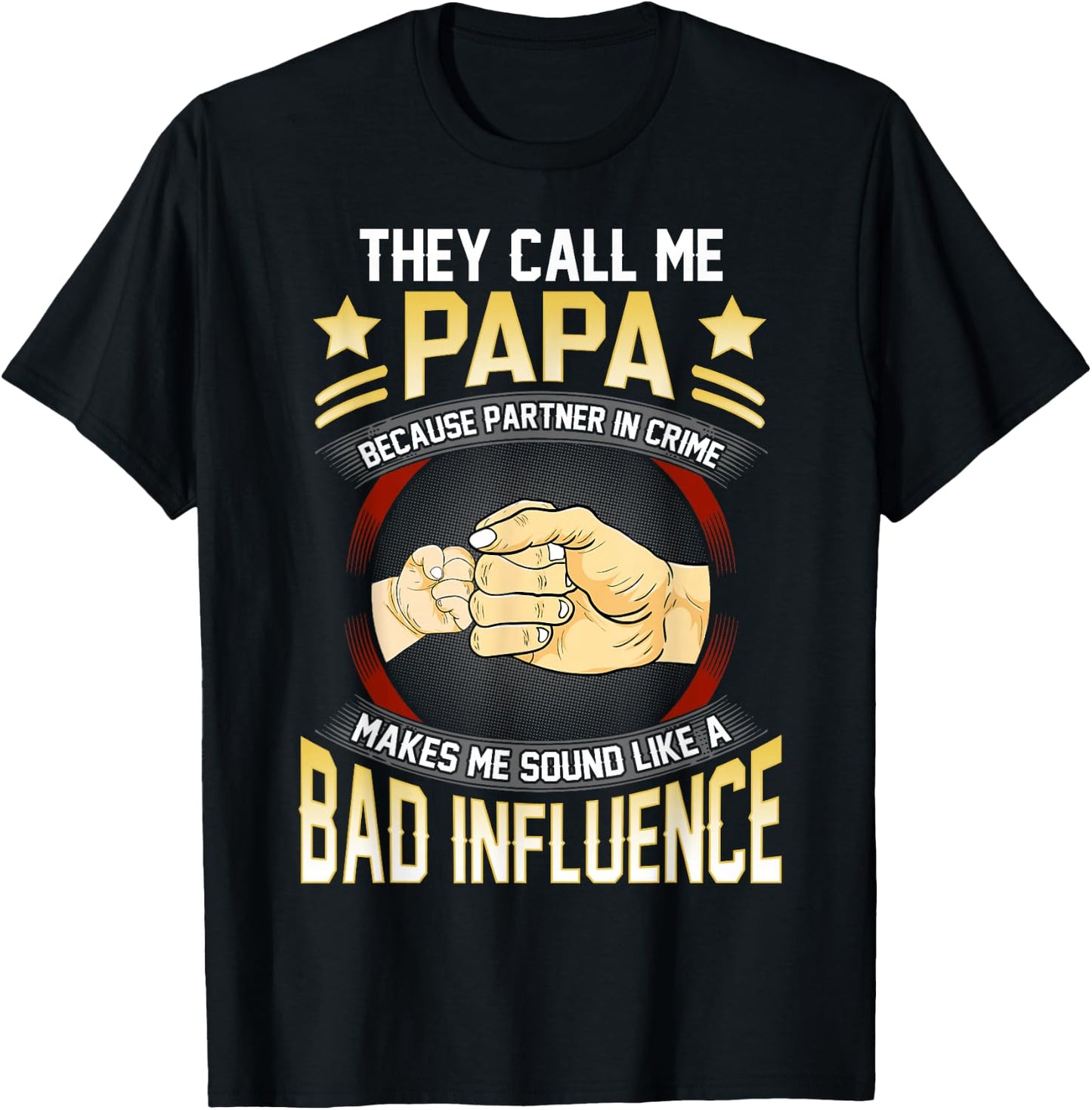 Papa Shirts Funny Fathers Day They Call Me Papa T-Shirt - T-Shirt | Black