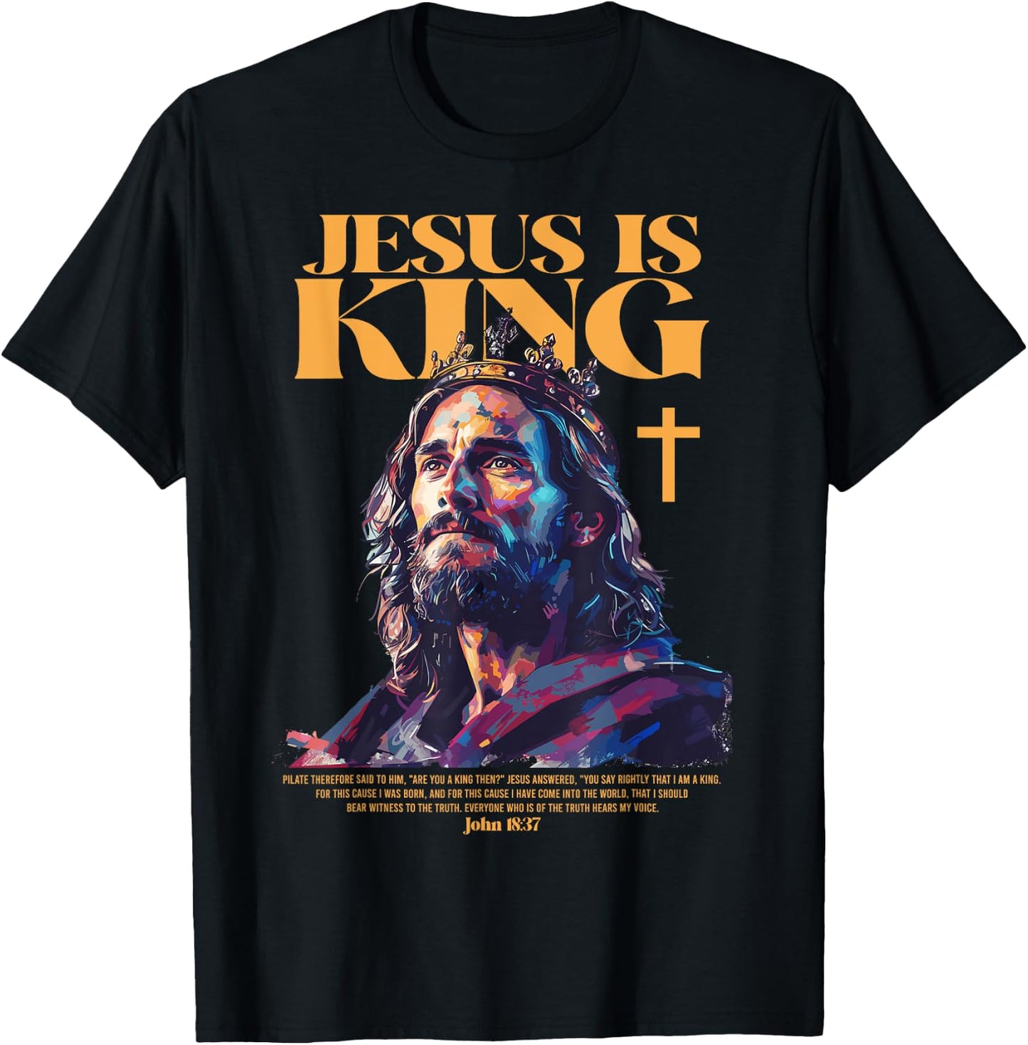 Jesus is king bible verse T-Shirt - T-Shirt | Black