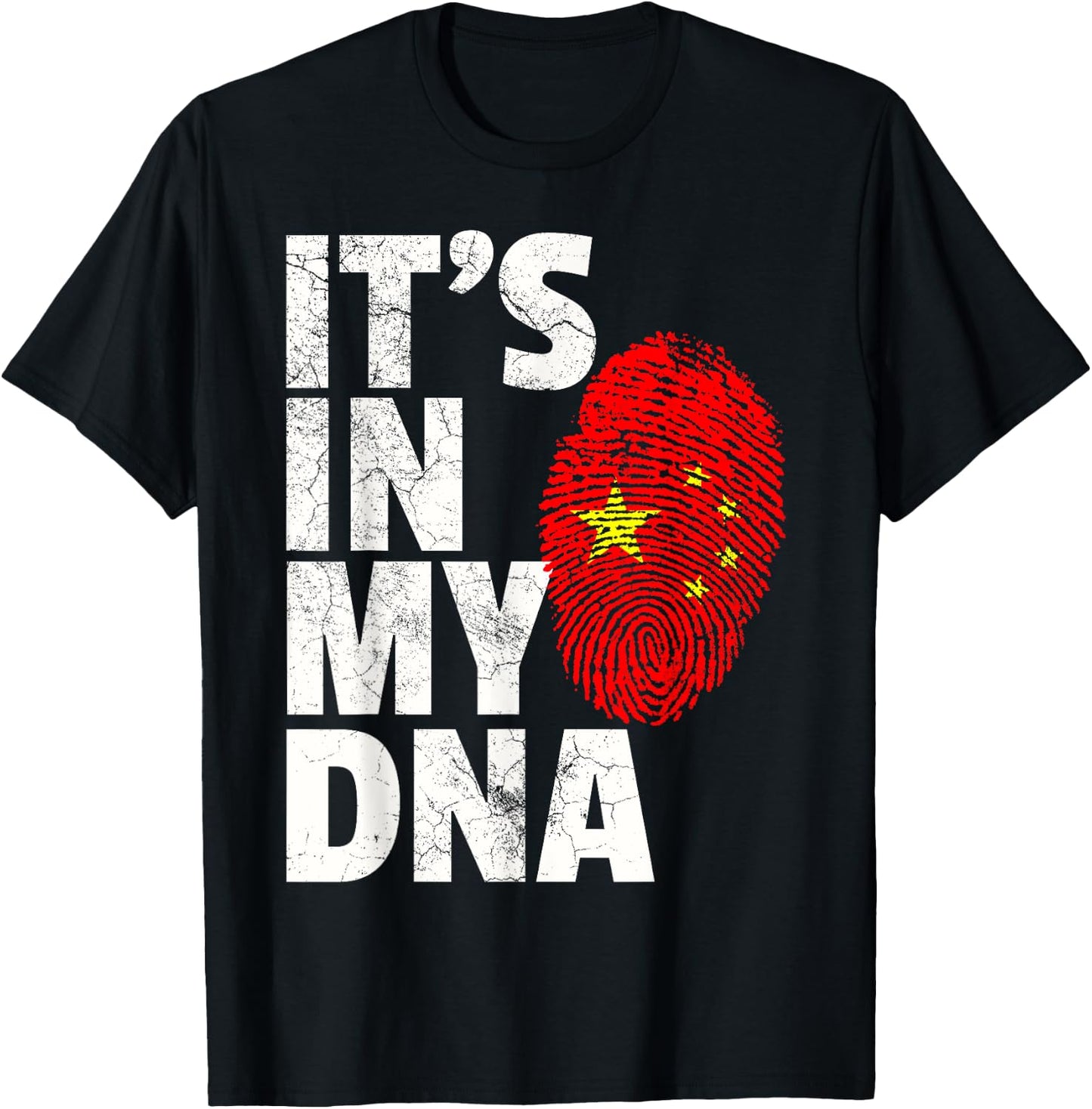 IT'S IN MY DNA Chinese China Flag Pride Gift T-Shirt - T-Shirt | Black