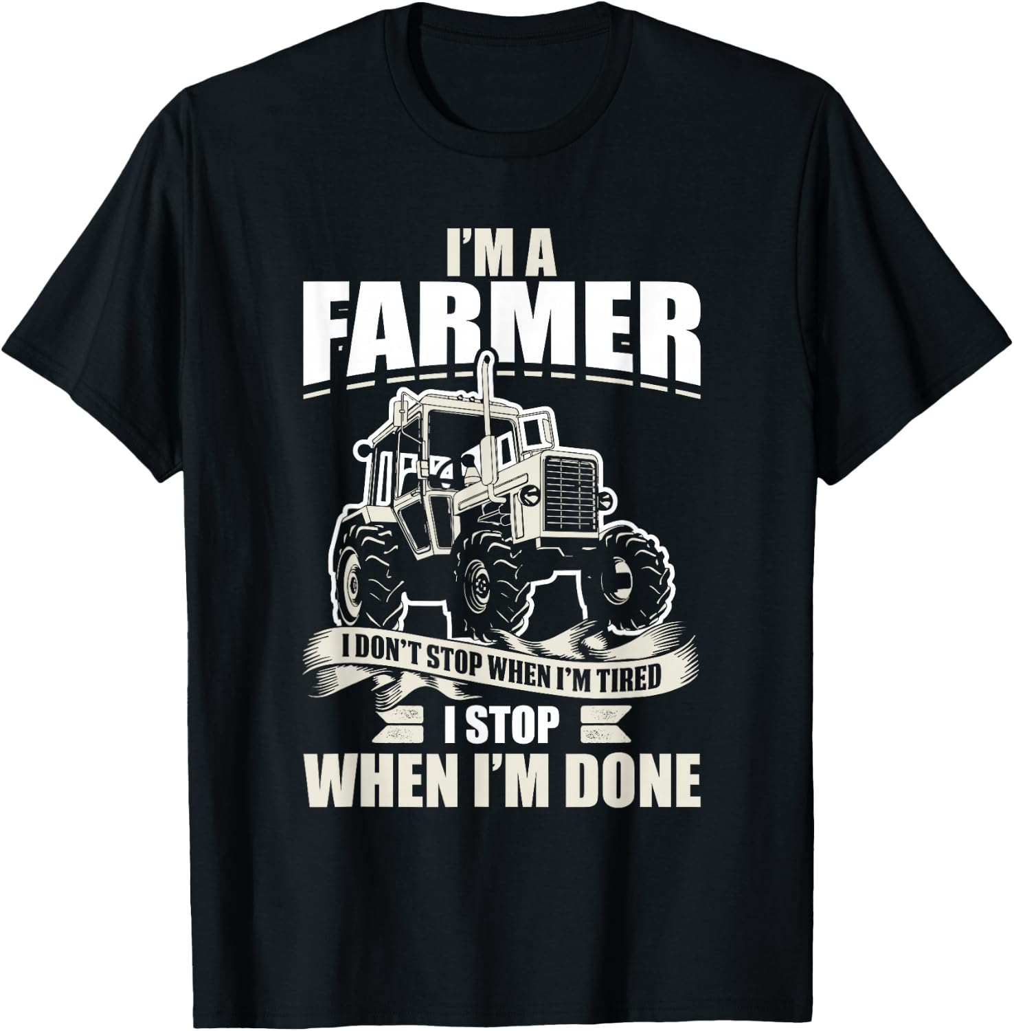 I Don't Stop When I'm Done Farming - Vintage Farmer Tractor T-Shirt - T-Shirt | Black