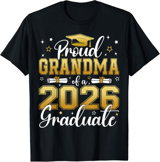 Proud Grandma of a Class of 2026 Graduate Senior Graduation T-Shirt - T-Shirt | Black