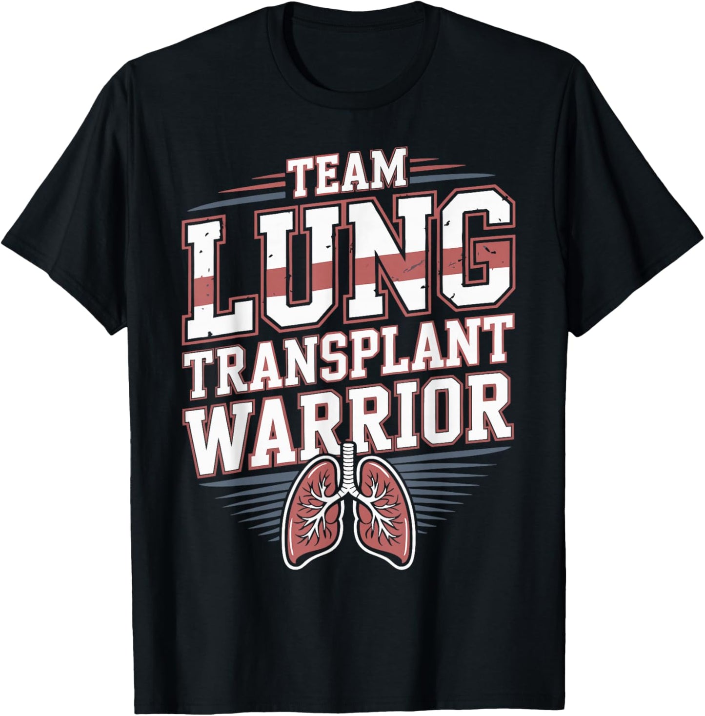 Team Lung Transplant Warrior T-Shirt - T-Shirt | Black