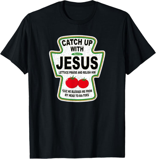 Grunge Christian Catch Up With Jesus Ketchup T-Shirt - T-Shirt | Black
