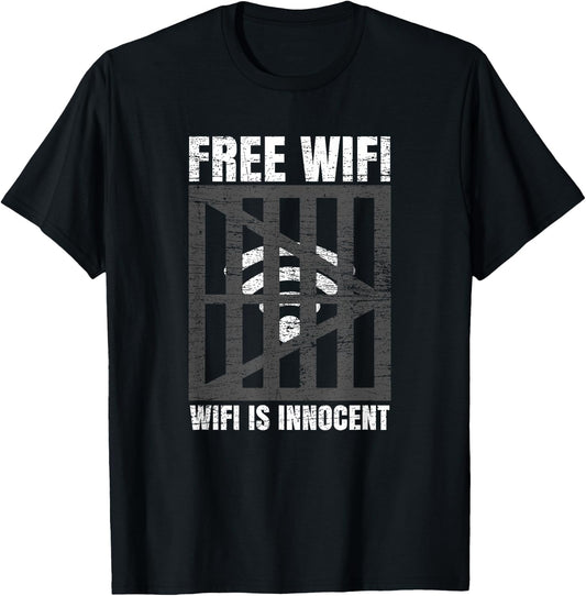 Free Wifi Wifi Is Innocent Funny Internet Wireless Joke Pun T-Shirt - T-Shirt | Black