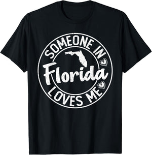 Retro Distressed Funny Someone in Florida Loves Me T-Shirt - T-Shirt | Black