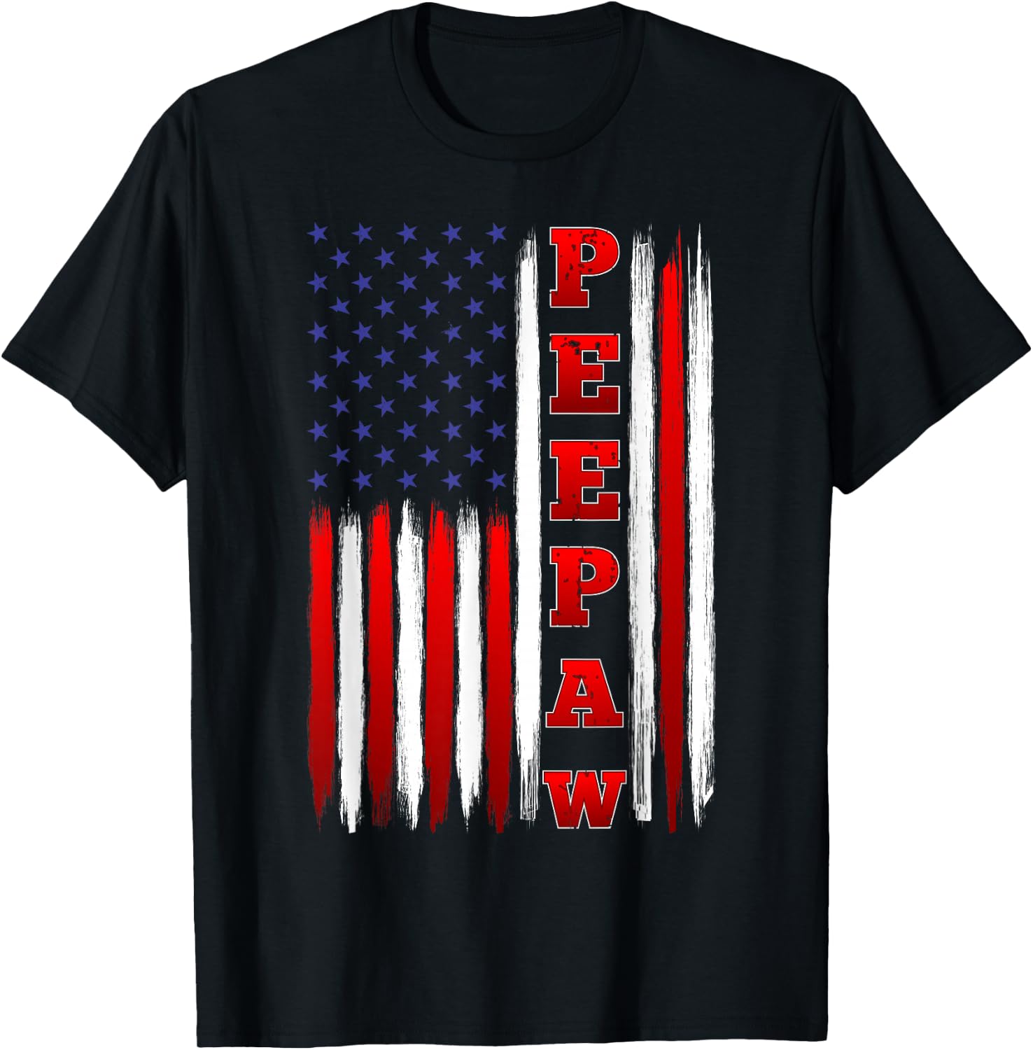 American Flag Patriotic Peepaw T-Shirt - T-Shirt | Black