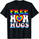 Free Mom Hugs Pride Mom LGBTQ Heart Rainbow Transgender Flag T-Shirt - T-Shirt | Black