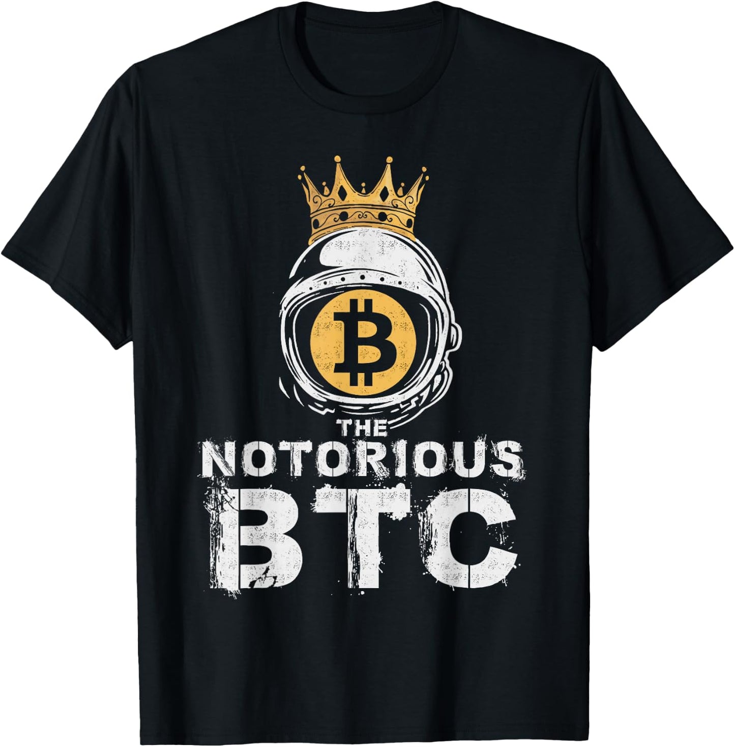 Bitcoin Shirt Gifts Notorious BTC Crown Men Women T-Shirt - T-Shirt | Black