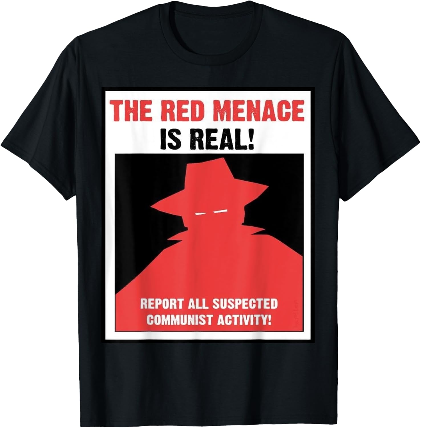 The Red Menace Anti Communist Poster T-Shirt - T-Shirt | Black