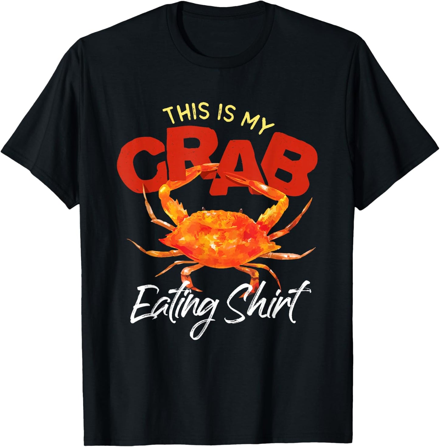 This Is My Crab Eating National Crab Fest Seafood Pun T-Shirt - T-Shirt | Black