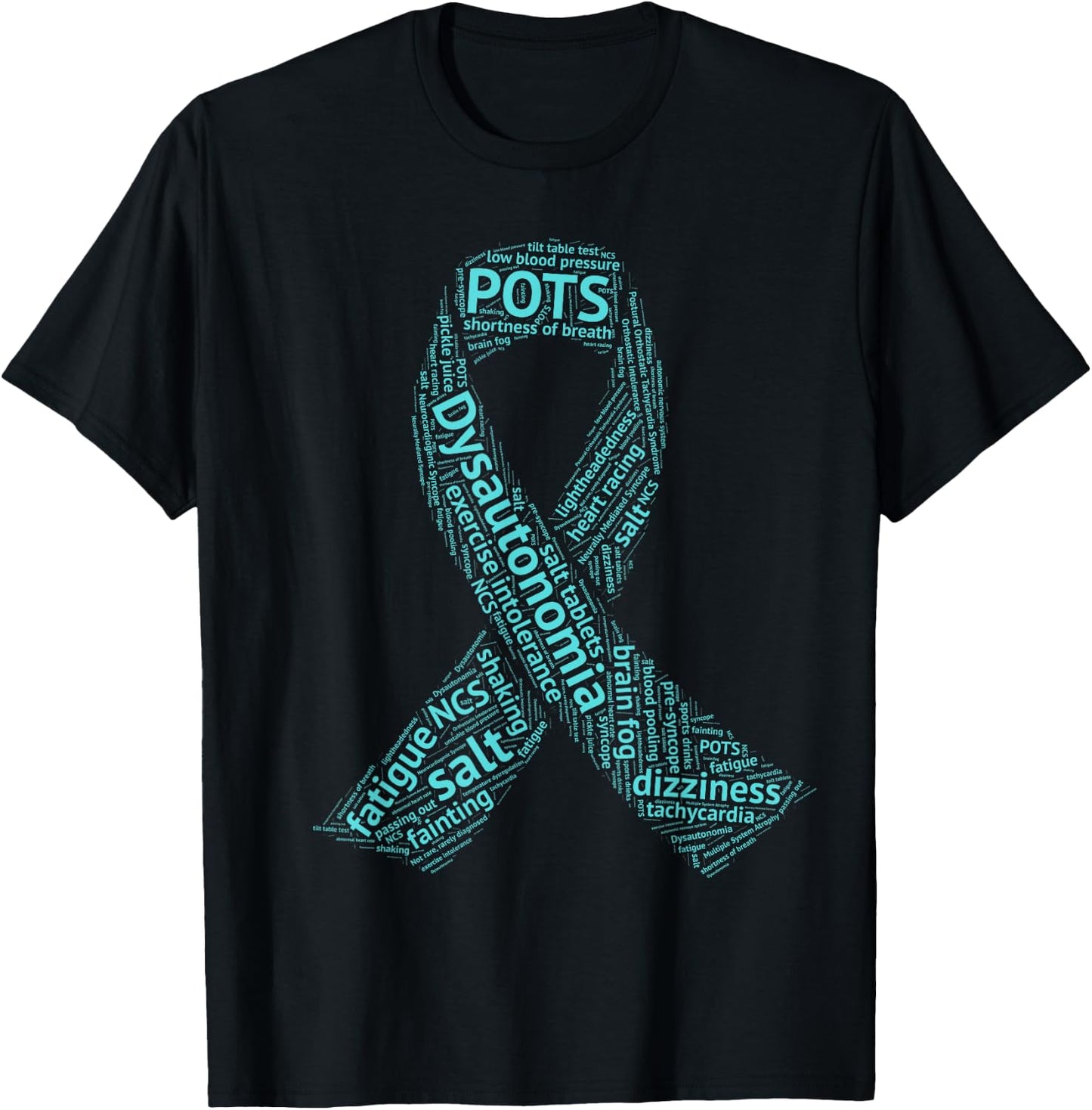 Dysautonomia Awareness - Turquoise Ribbon - POTS T-Shirt - T-Shirt | Black