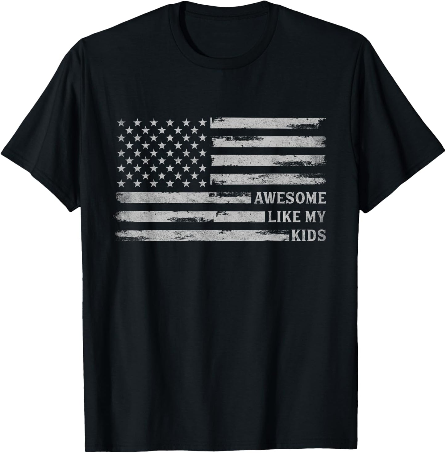 Awesome Like My Kids Grey USA Flag Father's Day Patriot Dad T-Shirt - T-Shirt | Black